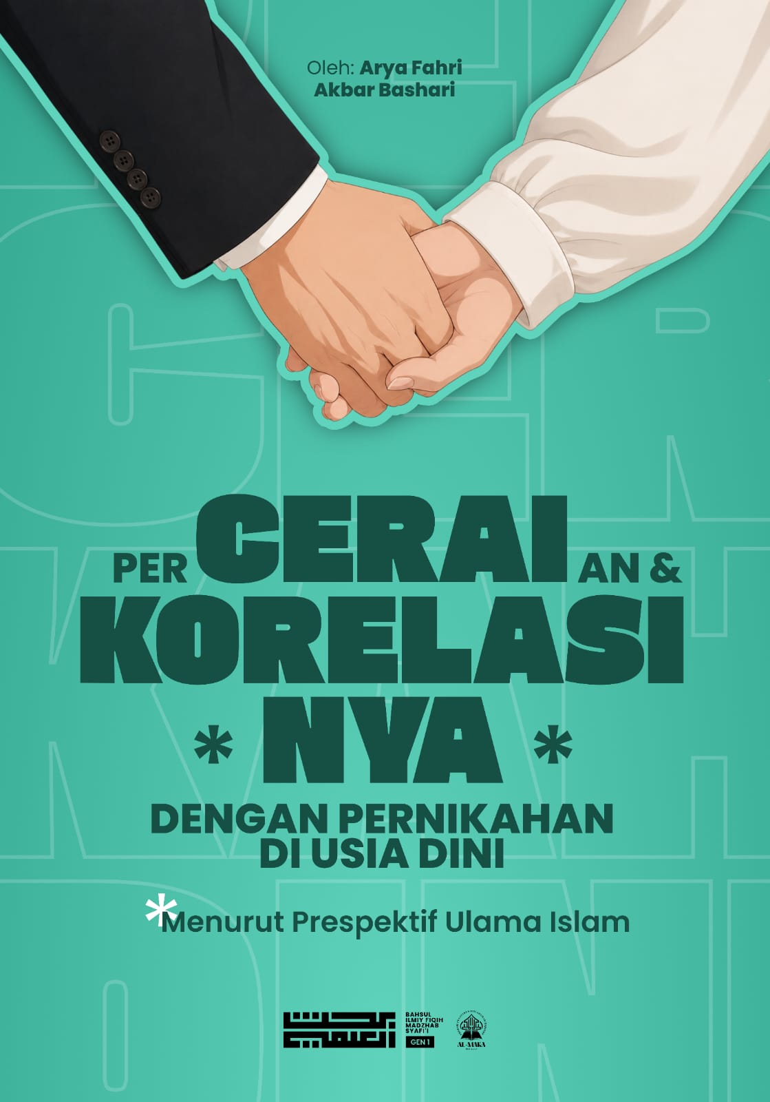 Perceraian & Korelasinya dengan Pernikahan di Usia Dini: Menurut Perspektif Ulama Islam