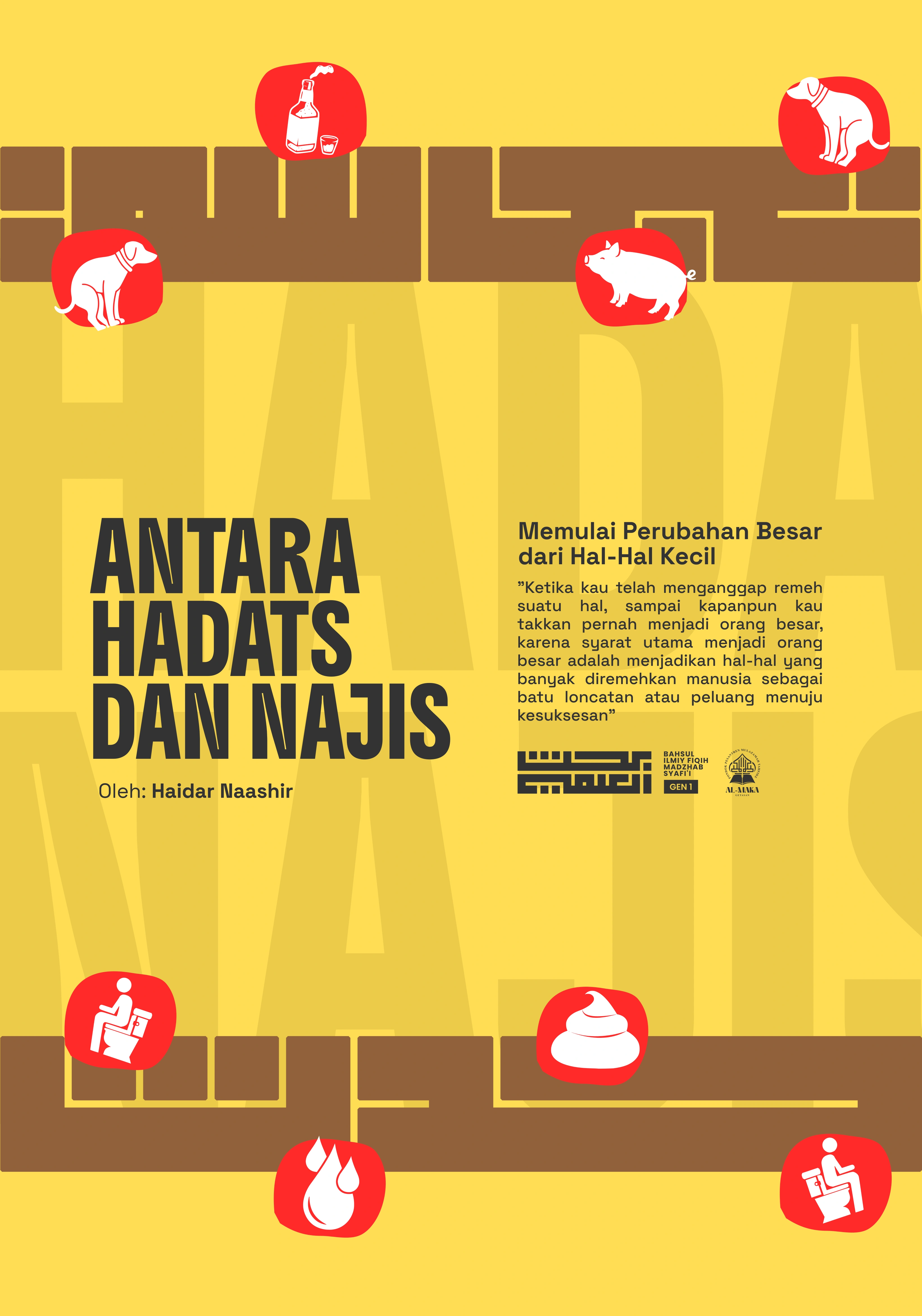 Antara Hadats dan Najis: Memulai Perubahan Besar dari Hal-Hal Kecil