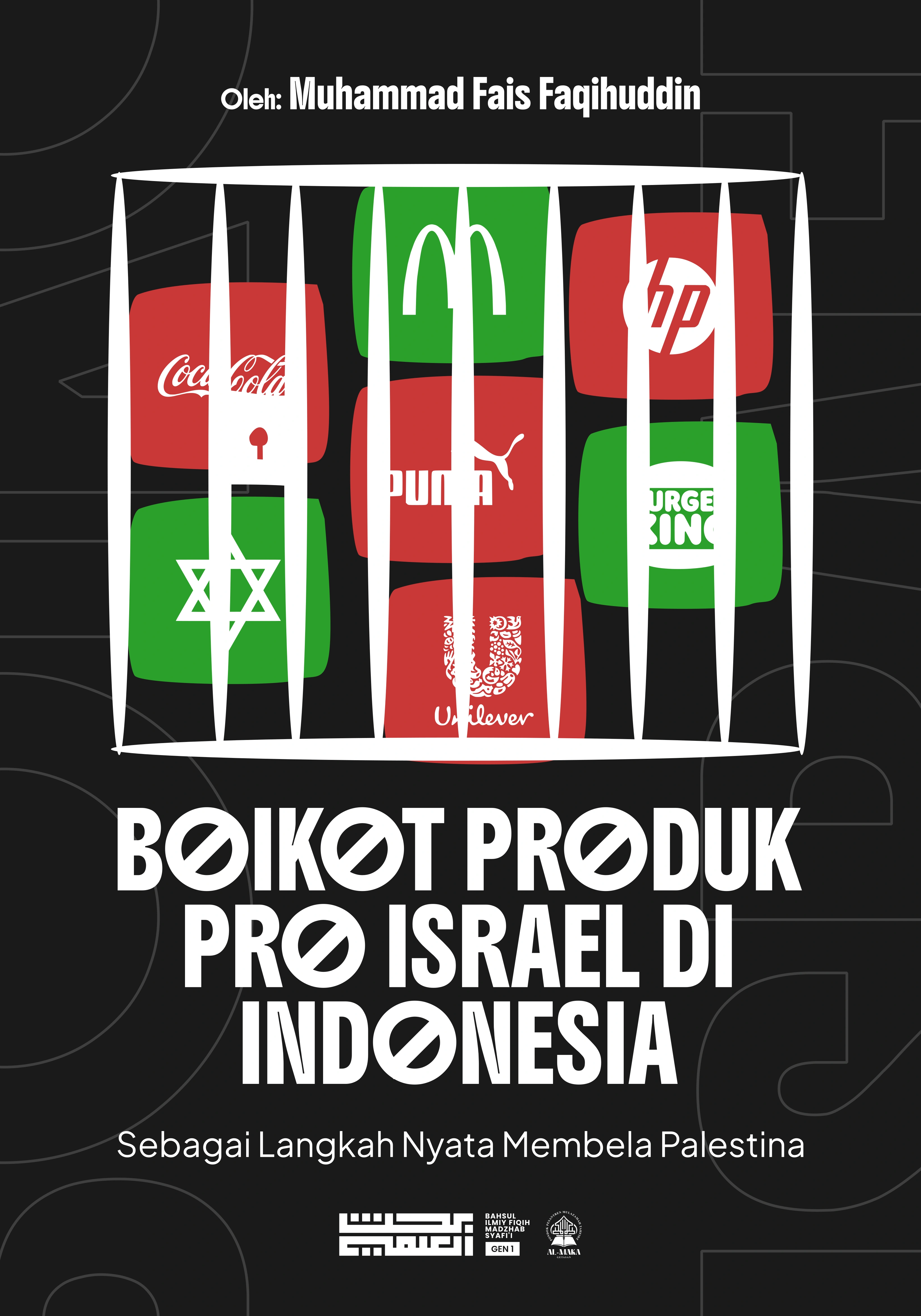 Boikot Produk Pro Israel di Indonesia: Sebagai Langkah Nyata Membela Palestina