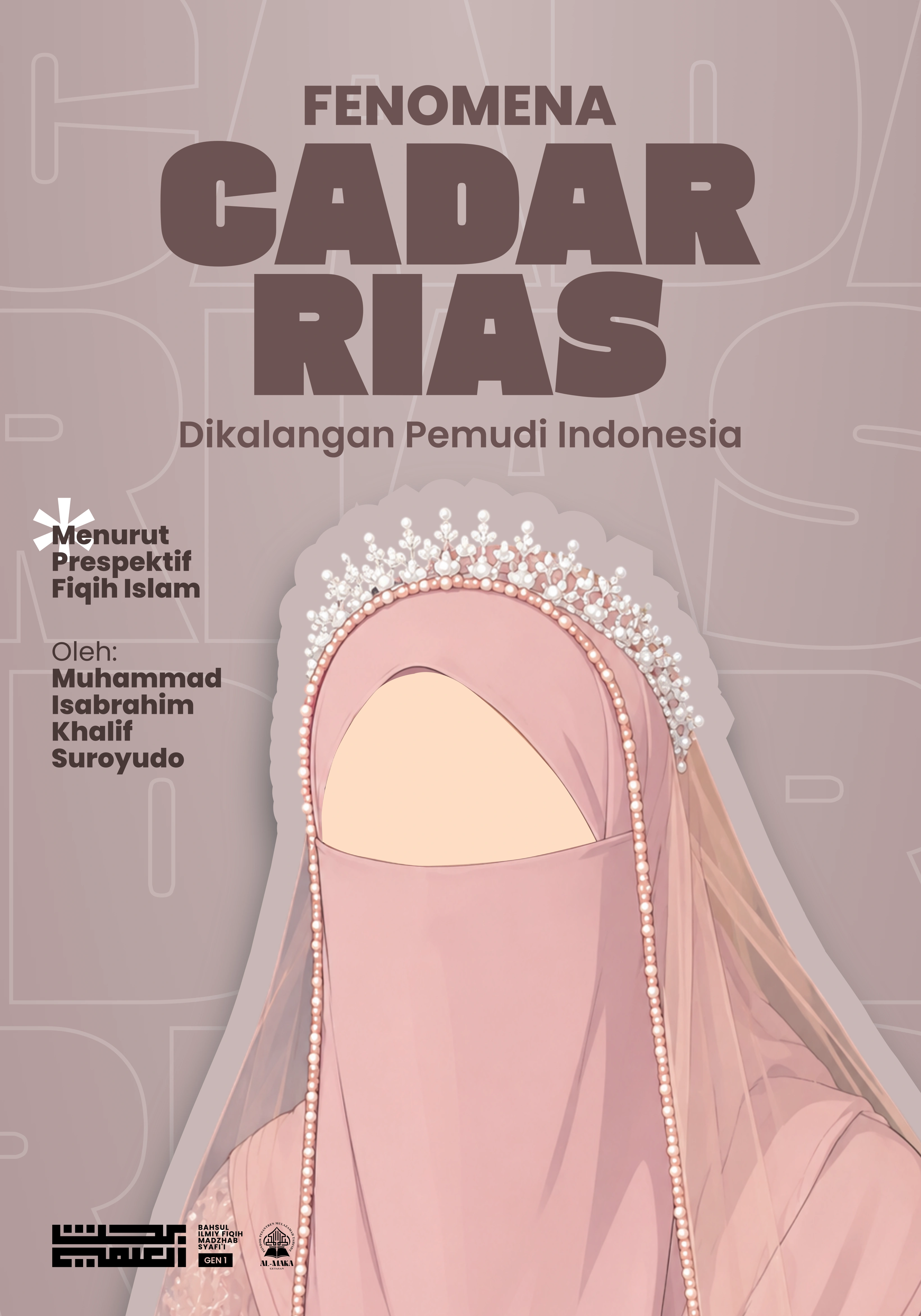 Fenomena Cadar Rias di Kalangan Pemudi Indonesia: Menurut Perspektif Fiqih Islam
